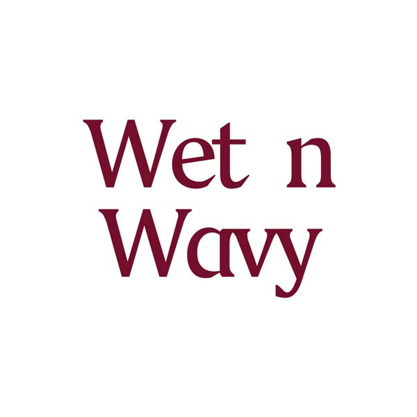 Wet n Wavy