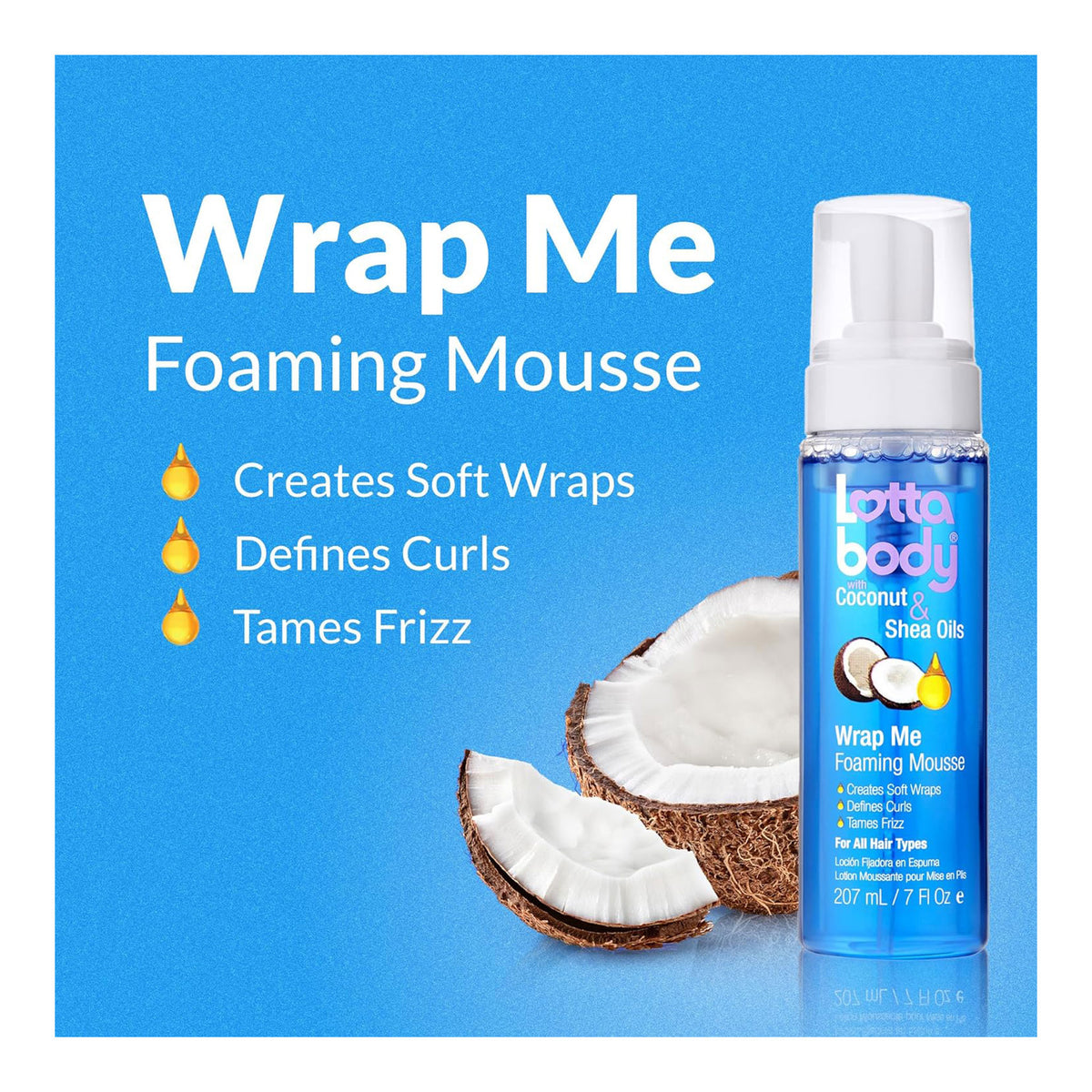LOTTABODY COCONUT & SHEA OILS WRAP ME FOAMING MOUSSE 7oz